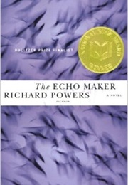 The Echo Maker (Richard Powers)