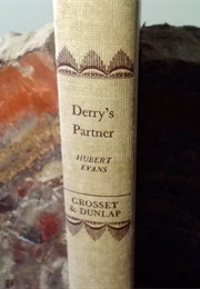 Derry&#39;s Partner (Hubert Evans)