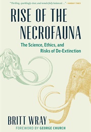 Rise of the Necrofauna (Britt Wray)