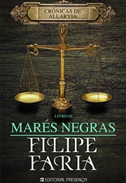 Marés Negras (Filipe Faria)