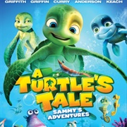 A Turtles Tale: Sammy&#39;s Adventure