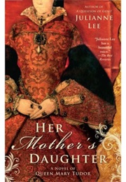 Her Mother's Daughter (Julianne Lee)