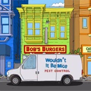 Wouldn't It Be Mice Pest Control