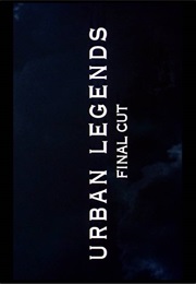 Urban Legends - Final Cut. (2000)