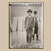 Russell Morris - Sharkmouth