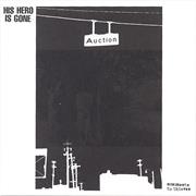 His Hero Is Gone : Monuments to Thieves