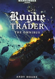 Rogue Trader the Omnibus (Andy Hoare)