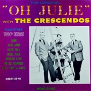 Oh Julie - The Crescendos