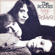 The Roches - Keep on Doing
