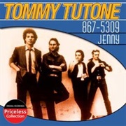 867-5309 (Jenny) - Tommy Tutone