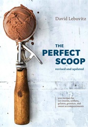 The Perfect Scoop (David Lebovitz)