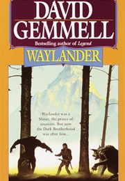 Waylander (David Gemmell)