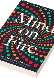 Mind on Fire (Arnold Thomas Fanning)