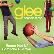 Rumour Has It/Someone Like You - Glee Cast