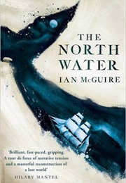 The North Water (Ian McGuire)