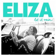 Let It Rain - Eliza Doolittle