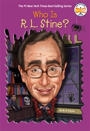 Who Is R.L. Stine? (M.D. Payne)