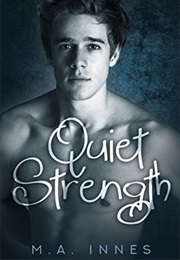 Quiet Strength (MA Innes)