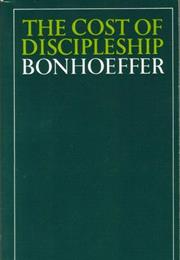 Dietrich Bonhoeffer Discipleship