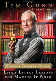 Gunn's Golden Rules (Tim Gunn)