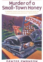 Murder of a Small Town Honey (Swanson)