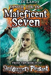 The Maleficent Seven (Derek Landy)