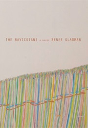 The Ravickians (Renee Gladman)