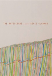 The Ravickians (Renee Gladman)