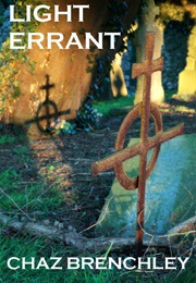 Light Errant (Chaz Brenchley)