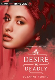 A Desire So Deadly (Suzanne Young)