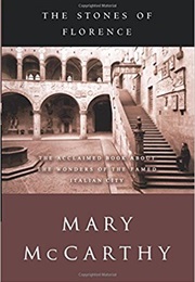 The Stones of Florence (Mary McCarthy)