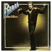 John Miles - Rebel