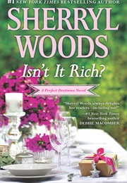 Isn't It Rich? (Sherryl Woods)