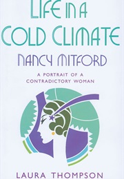 Life in a Cold Climate (Laura Thompson)