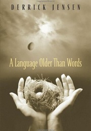 A Language Older Than Words