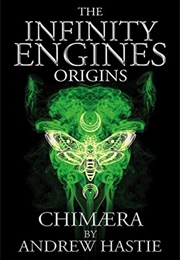 Chimaera (Andrew Hastie)