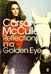 Reflections in a Golden Eye (Carson McCullers)