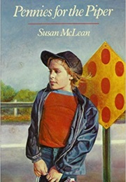 Pennies for the Piper (Susan MacLean)