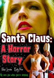 Santa Claus: A Horror Story (2016)
