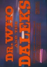 Dr. Who and the Daleks. (1965)