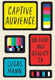 Captive Audience (Lucas Mann)