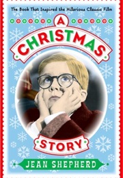 A Christmas Story (Jean Shepherd)