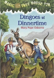 Dingoes at Dinnertime (Mary Pope Osborne)