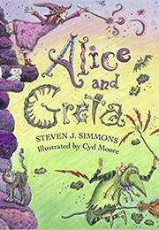 Alice and Greta: A Tale of Two Witches (Steven J. Simmons)