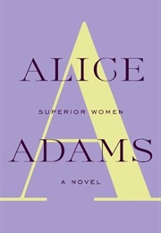 Superior Women (Alice Adams)