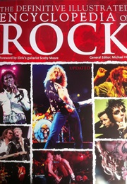 The Definitive Illustrated Encyclopedia of Rock (Michael Heatley)