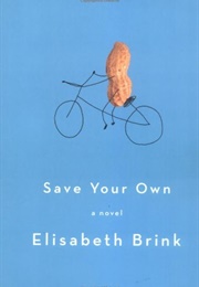 Save Your Own (Elisabeth Brink)