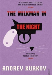 The Milkman in the Night (Andrey Kurkov)