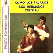 Como Los Pájaros – Hermanos Cuestas (1973)
