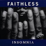 Insomnia - Faithless